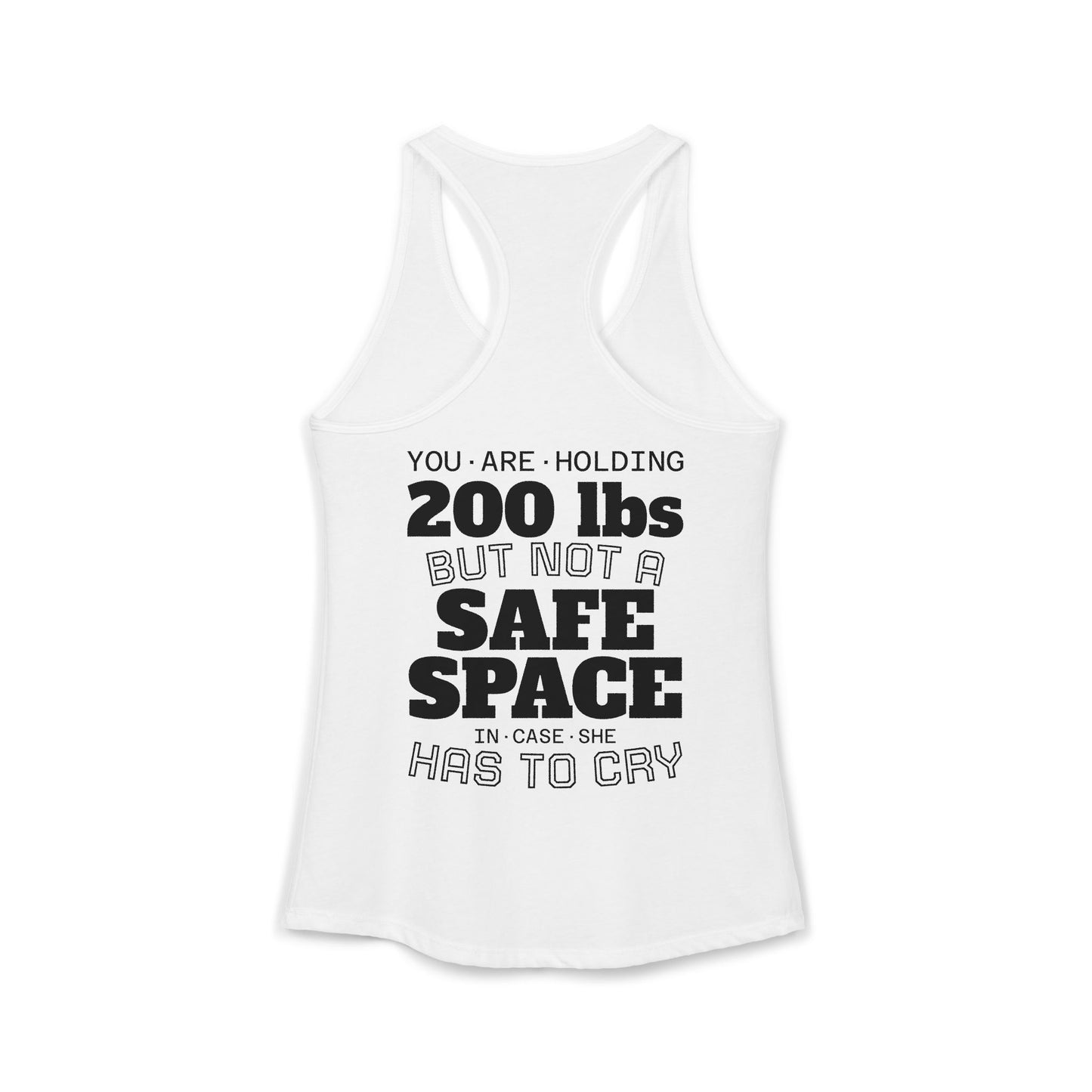 Tank Top · 200lbs · SAFE SPACE