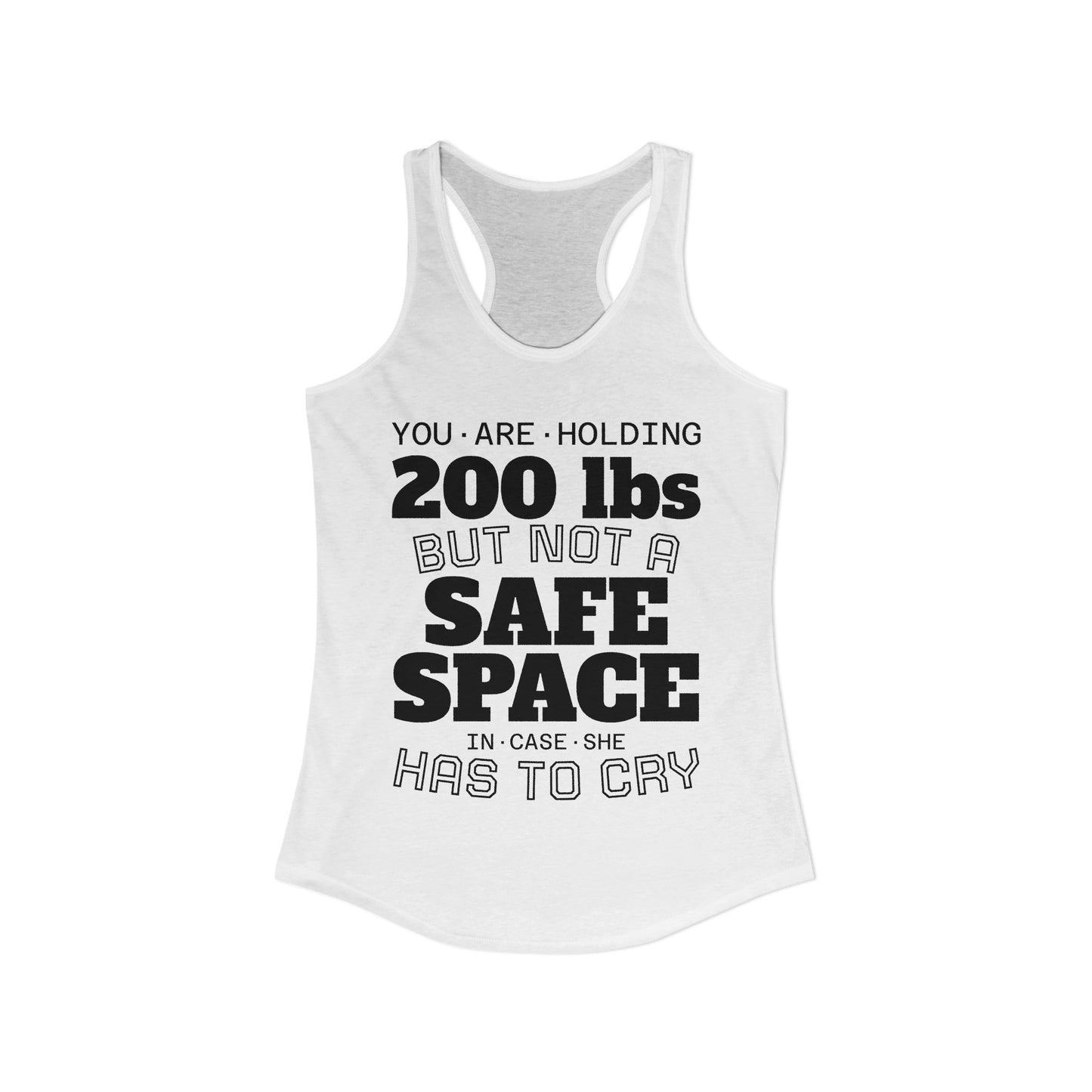 Tank Top · 200lbs · SAFE SPACE