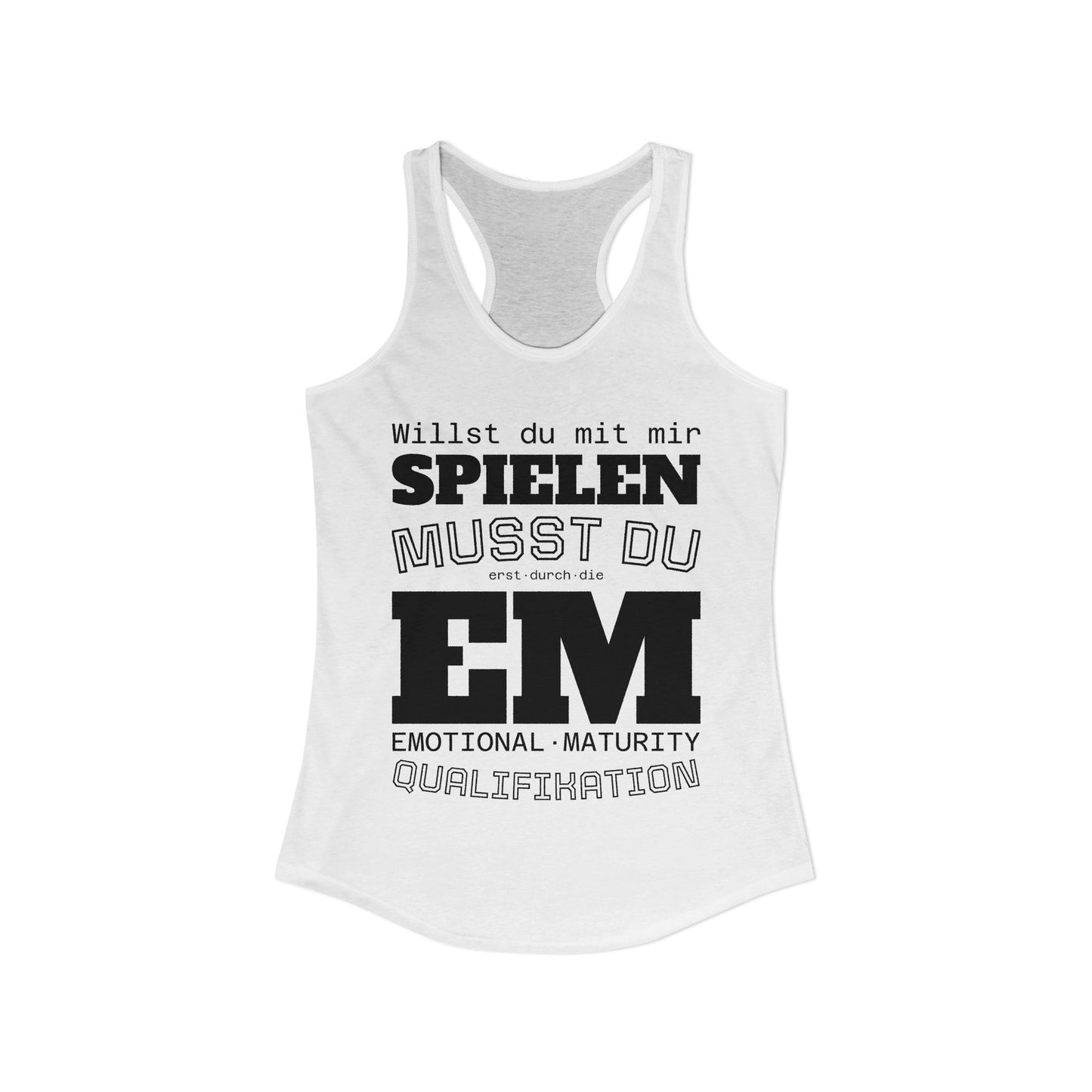 Tanktop · EM-Qualifikation · EMOTIONALE REIFE