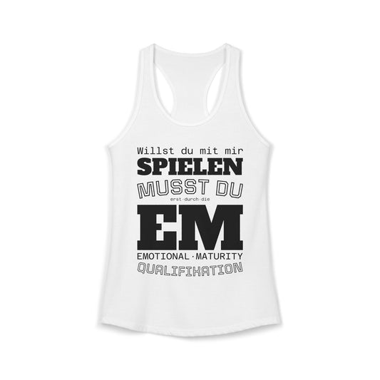 Tanktop · EM-Qualifikation · EMOTIONALE REIFE
